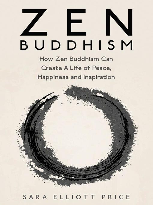Title details for Zen Buddhism by Sara Elliott Price - Available